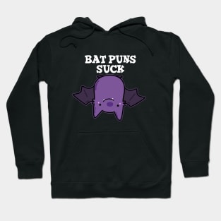 Bat Puns Suck Cute Animal Pun Hoodie